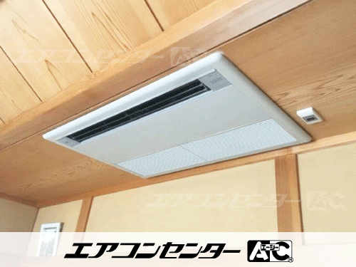天井カセット形1方向吹出 業務用エアコン 2.3馬力シングル