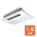 マルチ天井カセット小能力形（室内機のみ） 1.6Kw